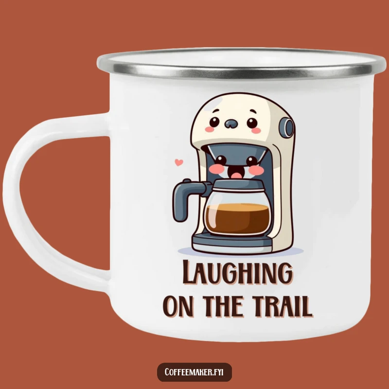 Funny Kawaii Coffee Maker Camping Mug: Laughing Outdoors, Hilarious Adventure Cup