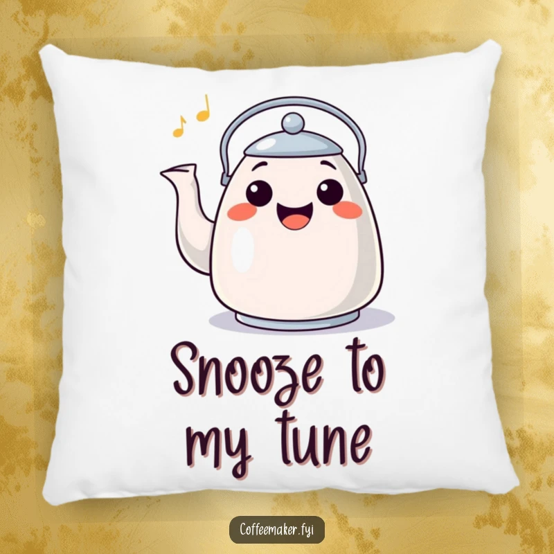 Funny Pillow: A happy kettle character with a wide grin whistling a cheerful tune, offering comfort and joy.