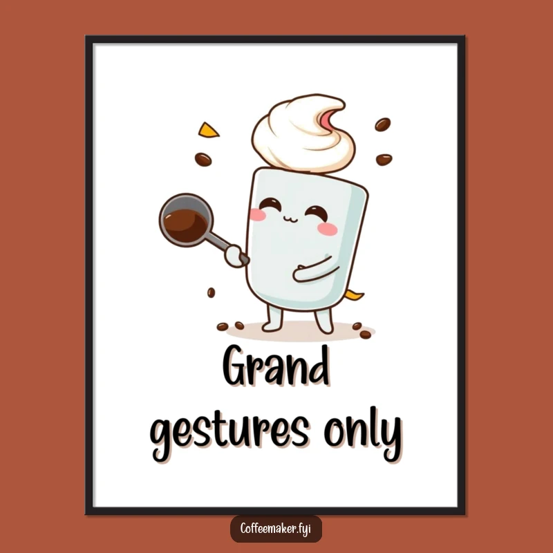 Funny Coffee Scoop Poster: Big Scoop Art for Your Coffee Corner