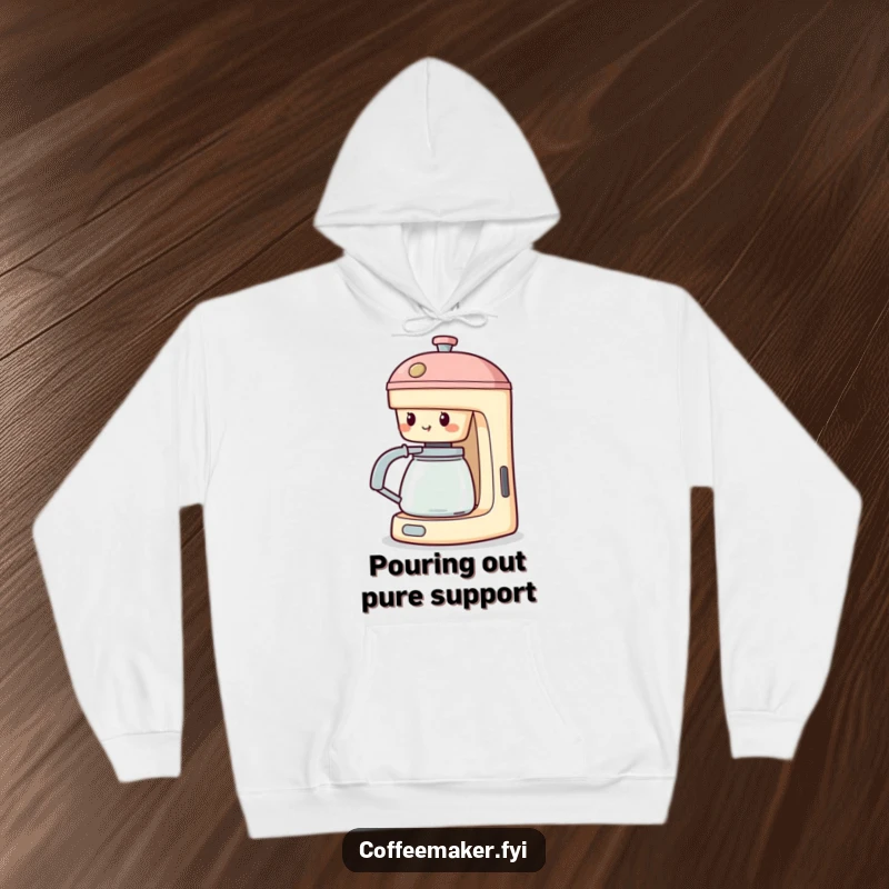 Funny Cheering Coffee Maker Hoodie: Machine with spout extended, offering cozy support and a cheerful presence.