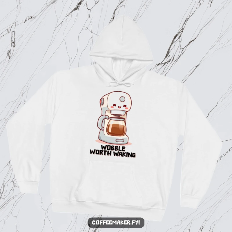 Funny hoodie showcasing a coffee maker with a contagious happy wobble, radiating warmth and joyful energy. Ideal for cozy, humorous wear.