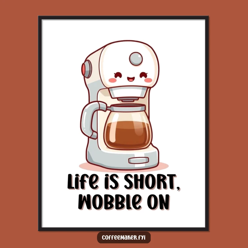 Funny Free Printable Wall Art: Coffee Maker Wobble Home Decor Download