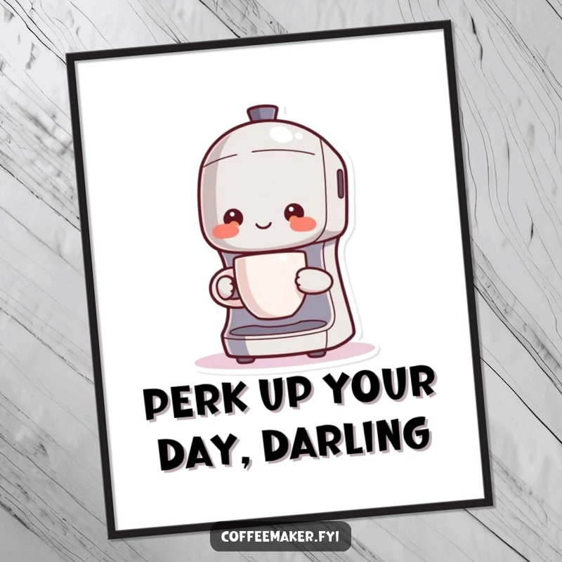 Funny Free Printable Wall Art: Cute kawaii coffee maker proudly holds a steaming cup, adding a cheerful vibe to any room.