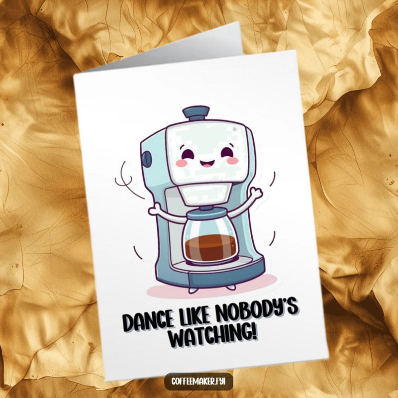 Funny Free Printable Birthday Card: Energetic coffee maker character dancing wildly with steam trails flowing.