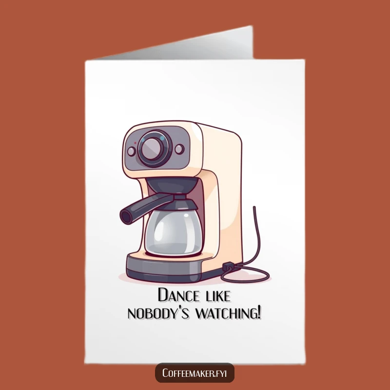 Party On! Free Printable Birthday Card: Dancing Coffee Maker!