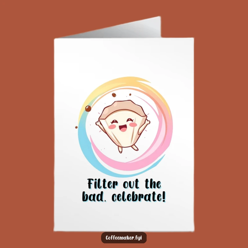 Free Printable Birthday Card: Happy Coffee Filter Floating - Funny Downloadable Gift
