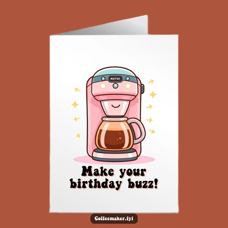 Free Printable Kawaii Coffee Maker Birthday Card - Cheerful Buzzing Downloadable Gift
