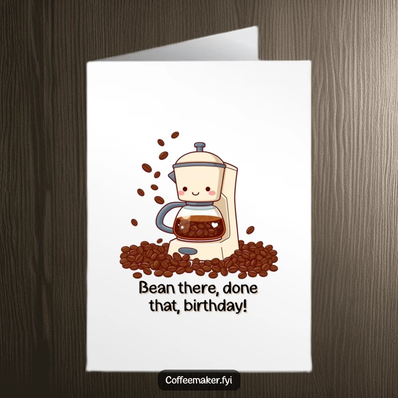 Funny Free Printable Birthday Card: Coffee maker wildly juggling beans from its spout, a caffeine-fueled celebration.