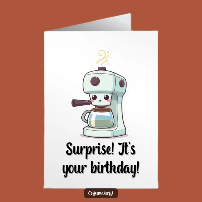Funny Free Printable Birthday Card: Surprised Coffee Maker Puffing Steam Downloadable Gift