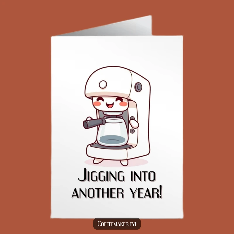 Free Printable Birthday Card: Happy Kawaii Coffee Maker Jigging Funny Downloadable Gift
