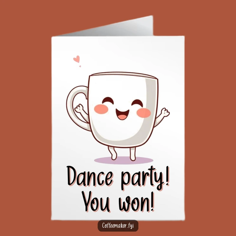 Free Printable Congrats Card: Dancing Mug Kawaii - Funny Downloadable Gift