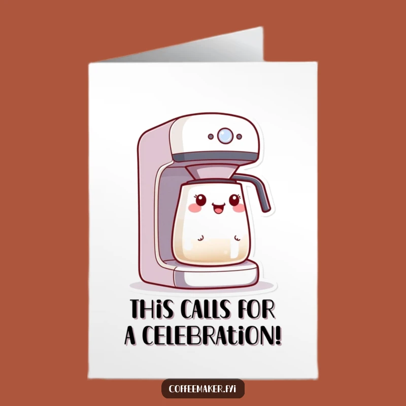 Free Printable Congrats Card: Kawaii Coffee Maker Excitedly Brews Your Success!