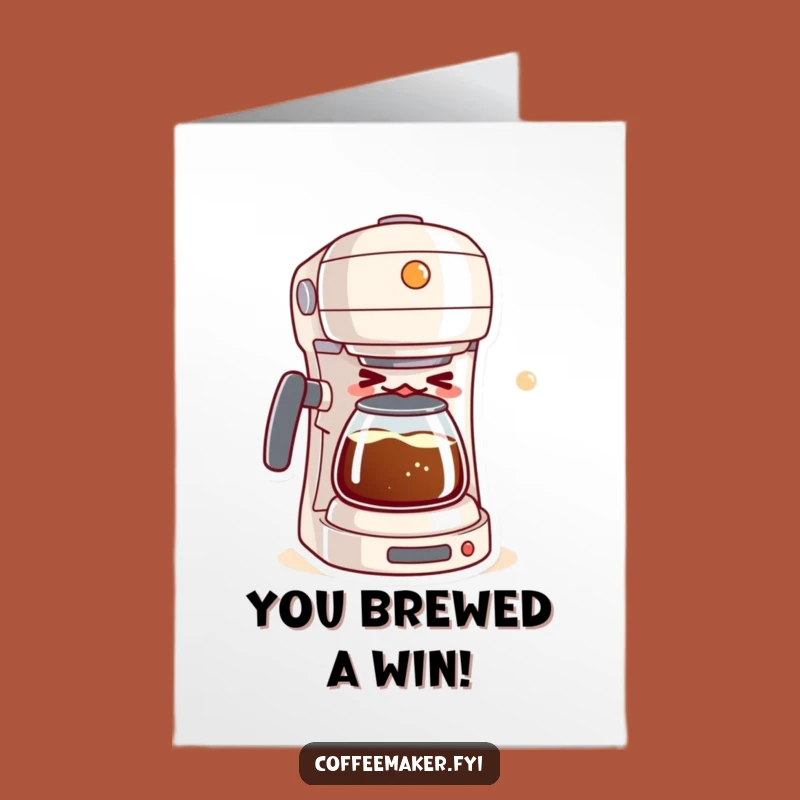 Free Printable Congrats Card: Mischievous Kawaii Coffee Maker Winking Funny Downloadable Gift