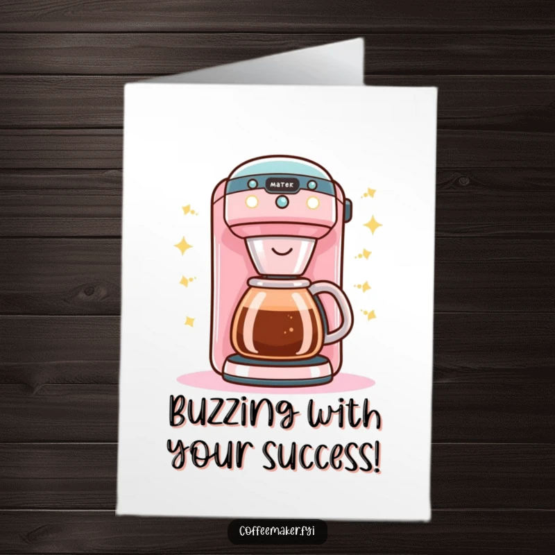 Funny Free Printable Congrats Card: A buzzing Kawaii coffee maker with bright, happy lights, great for DIY gifts.