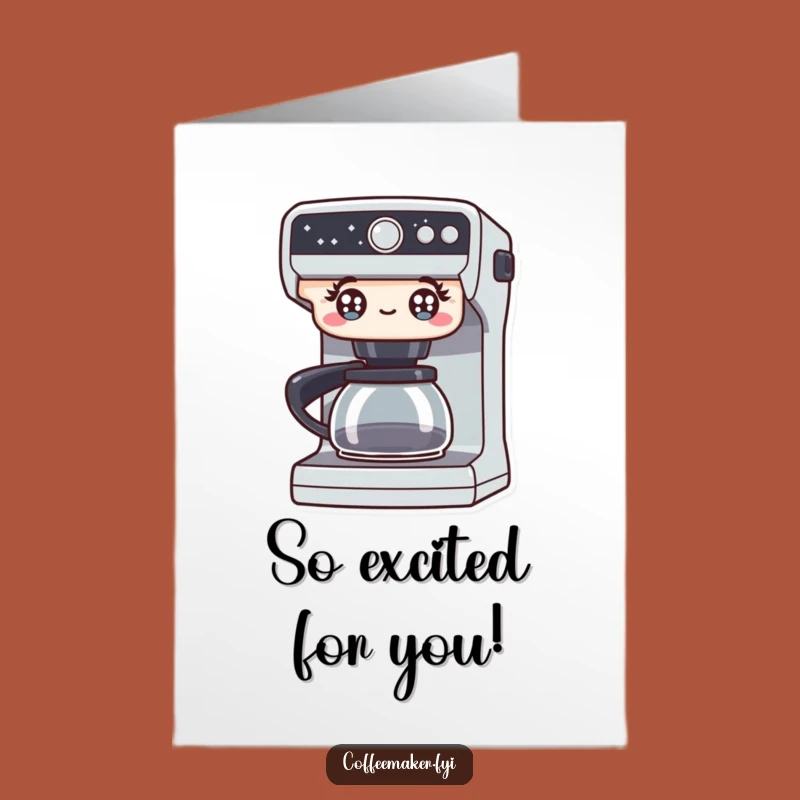 Funny Free Printable Congrats Card: Excited Coffee Maker Cheer Download