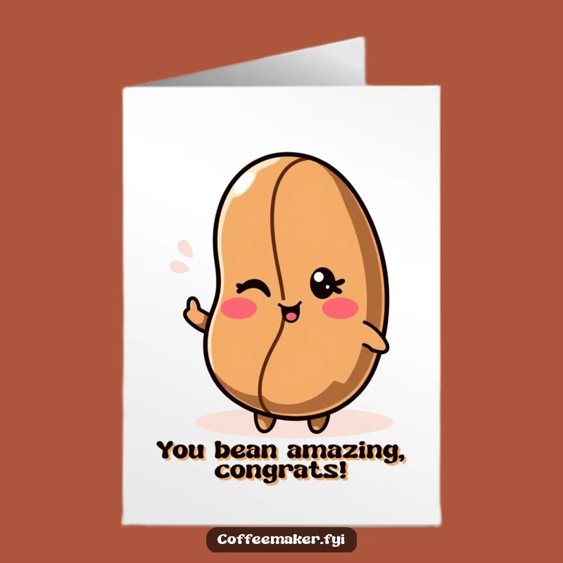 Free Printable Kawaii Coffee Bean Wink Congrats Card - Funny Playful Downloadable Gift