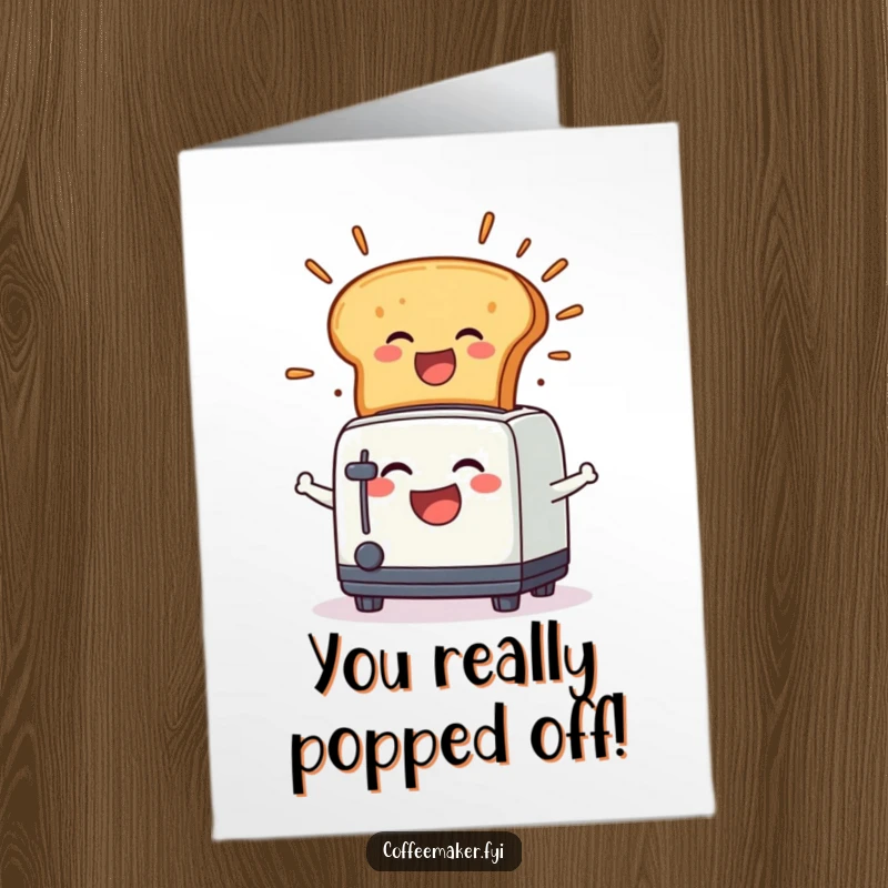 Funny Free Printable Congratulations Card showing a laughing toaster character with toast and a joyful explosion.
