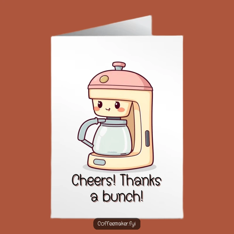Free Printable Thank You Card: Cheerful Coffee Maker Spout Cheers Downloadable Gift