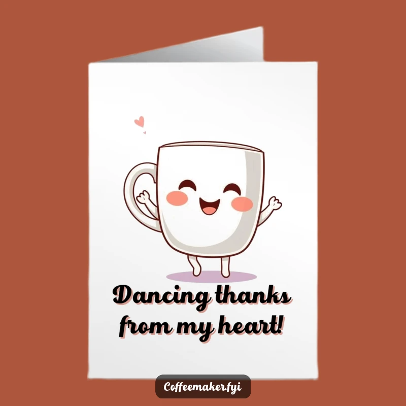 Free Printable Thank You Card: Dancing Mug Kawaii - Funny Downloadable Gift