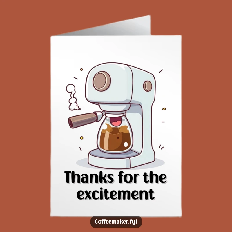 Free Printable Sputtering Coffee Maker Thanks Card: Excited Gratitude Downloadable Gift