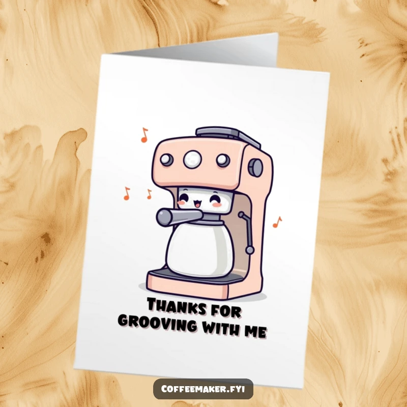 Funny Free Printable Thank You Card: A coffee maker character joyfully conducting with its wiggling knobs.