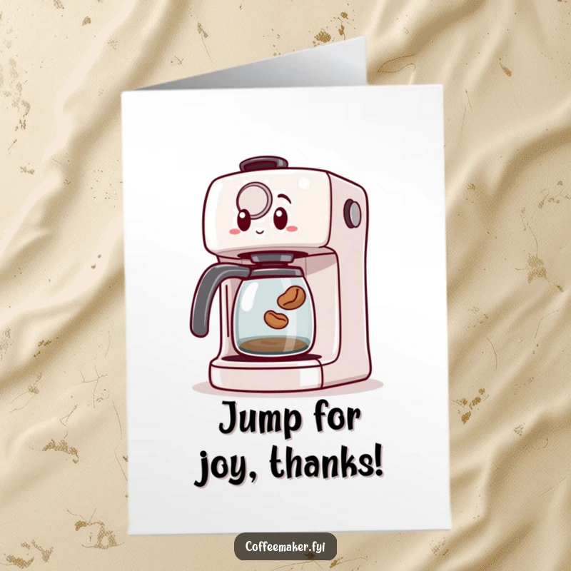 Funny Free Printable Thank You Card: A surprised coffee maker observes a tiny bean jumping out, making a surprise thank you.