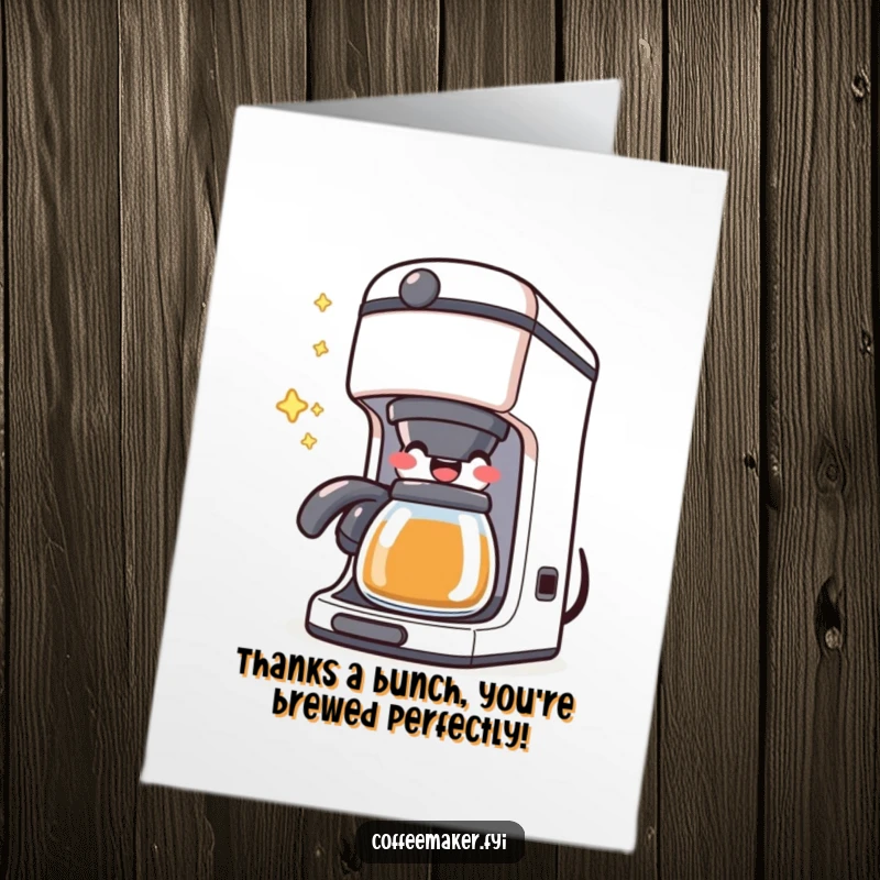 Funny Free Printable Thank You Card featuring a kawaii coffee maker character happily bubbling with joyous gratitude.