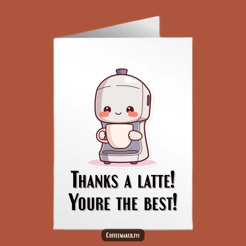 Free Printable Thank You Card: Kawaii Coffee Maker Expresses Gratitude With Warmth