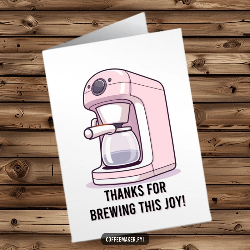 Funny Free Printable Thank You Card: Coffee maker machine playfully winking its light, a cute DIY gift.