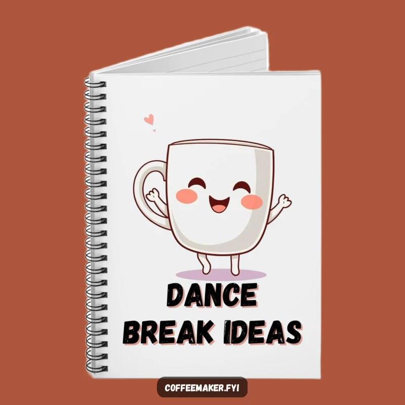 Funny Kawaii Coffee Mug Dancing Notebook - Write Joyful Steps, Quirky Gift