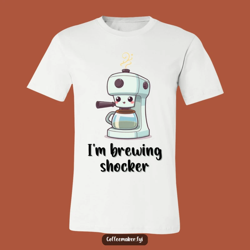 Funny Surprised Coffee Maker T-Shirt: Steamy Shock Design, Awesome Gift!