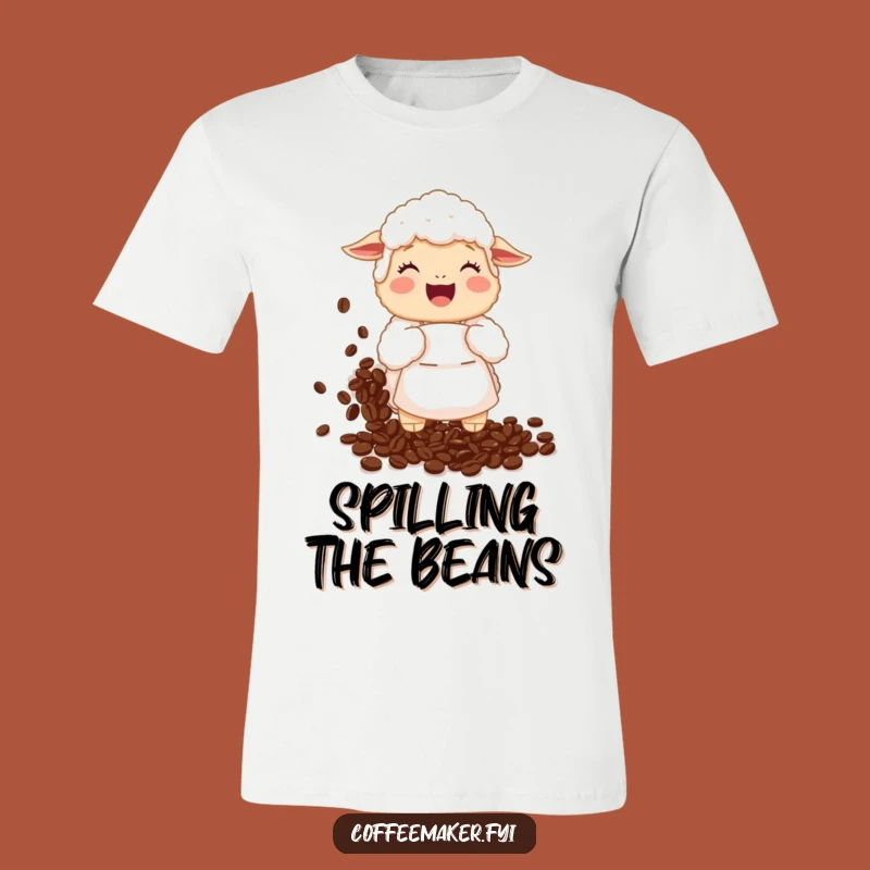 Funny Sheep Coffee Bean T-Shirt: Giggling Sheep Spills Beans, Hilarious Gift